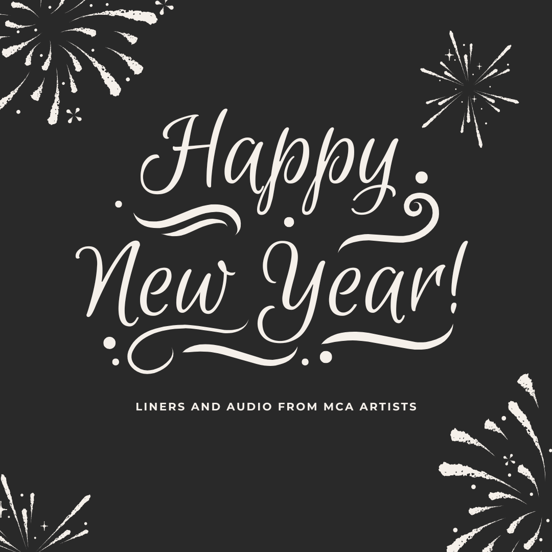 HAPPY NEW YEAR: LINERS AND AUDIO FROM MCA ARTISTS