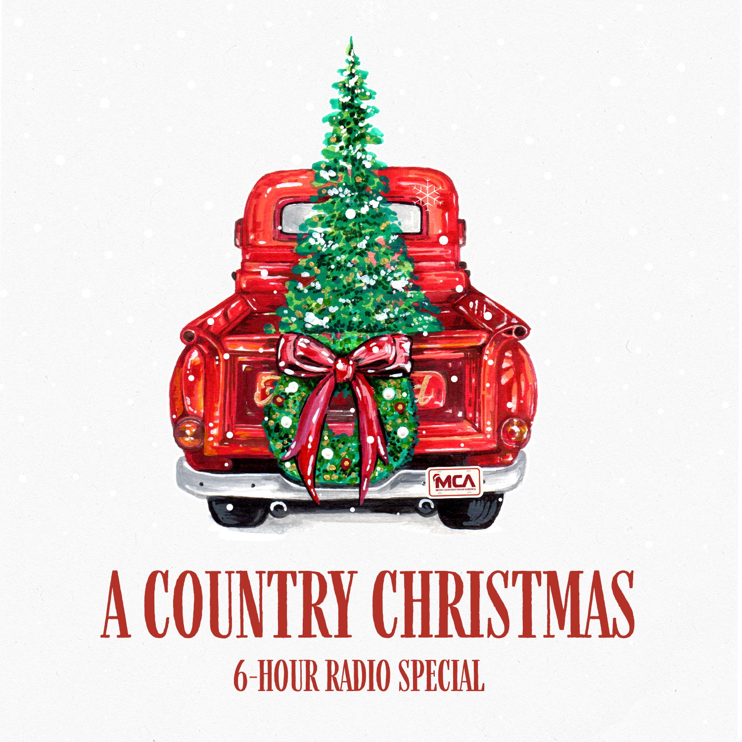 MCA’S “A COUNTRY CHRISTMAS” 6-HOUR RADIO SPECIAL – AVAILABLE NOW (AUDIO