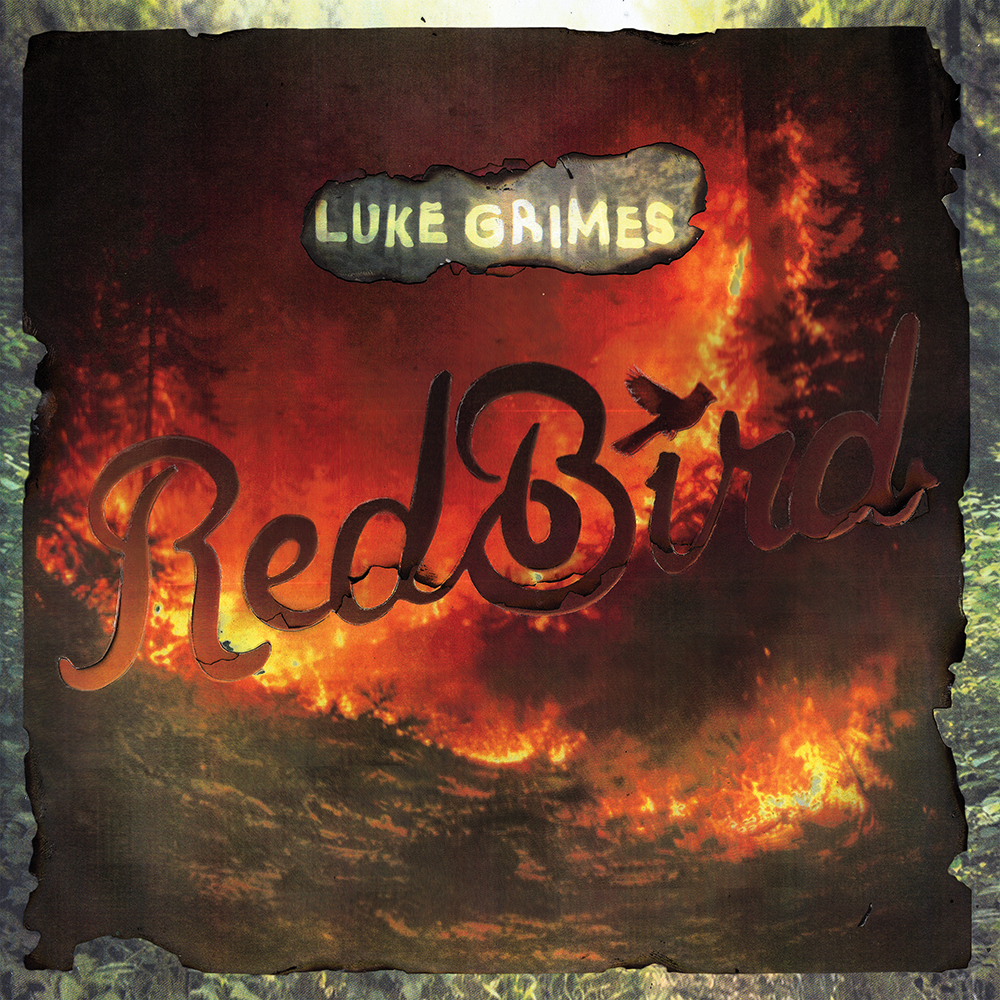 LUKE GRIMES RELEASES SOPHOMORE ALBUM REDBIRD (AUDIO)